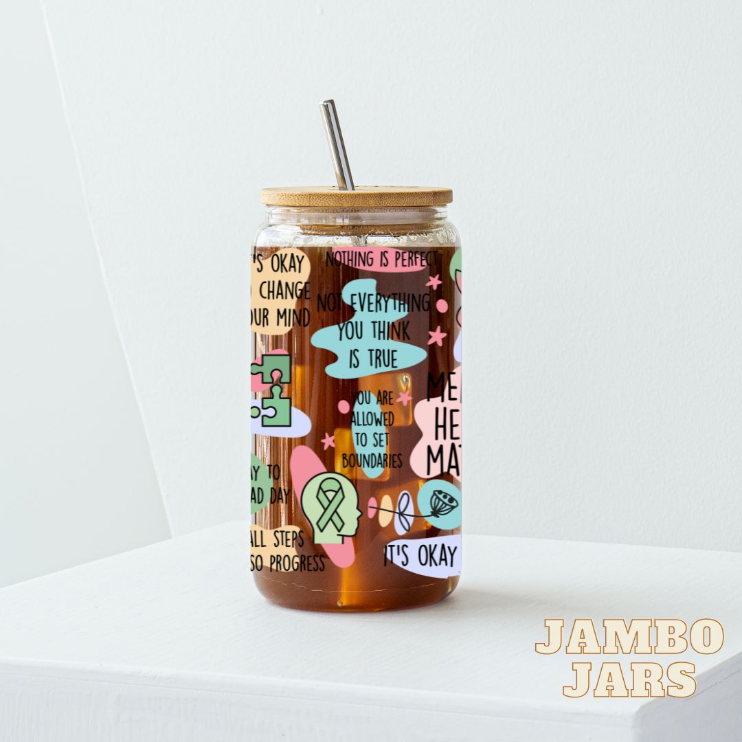 Mental Health Matters Glass Can