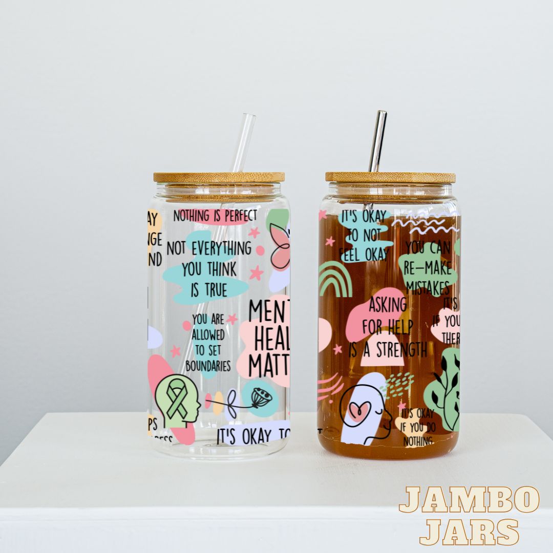 Mental Health Matters Glass Can