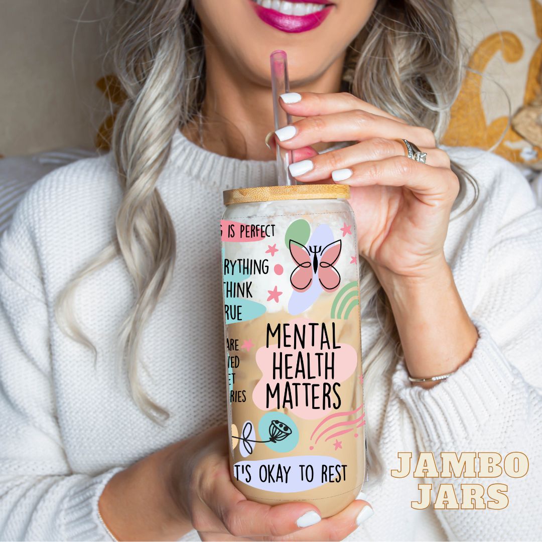 Mental Health Matters Glass Can